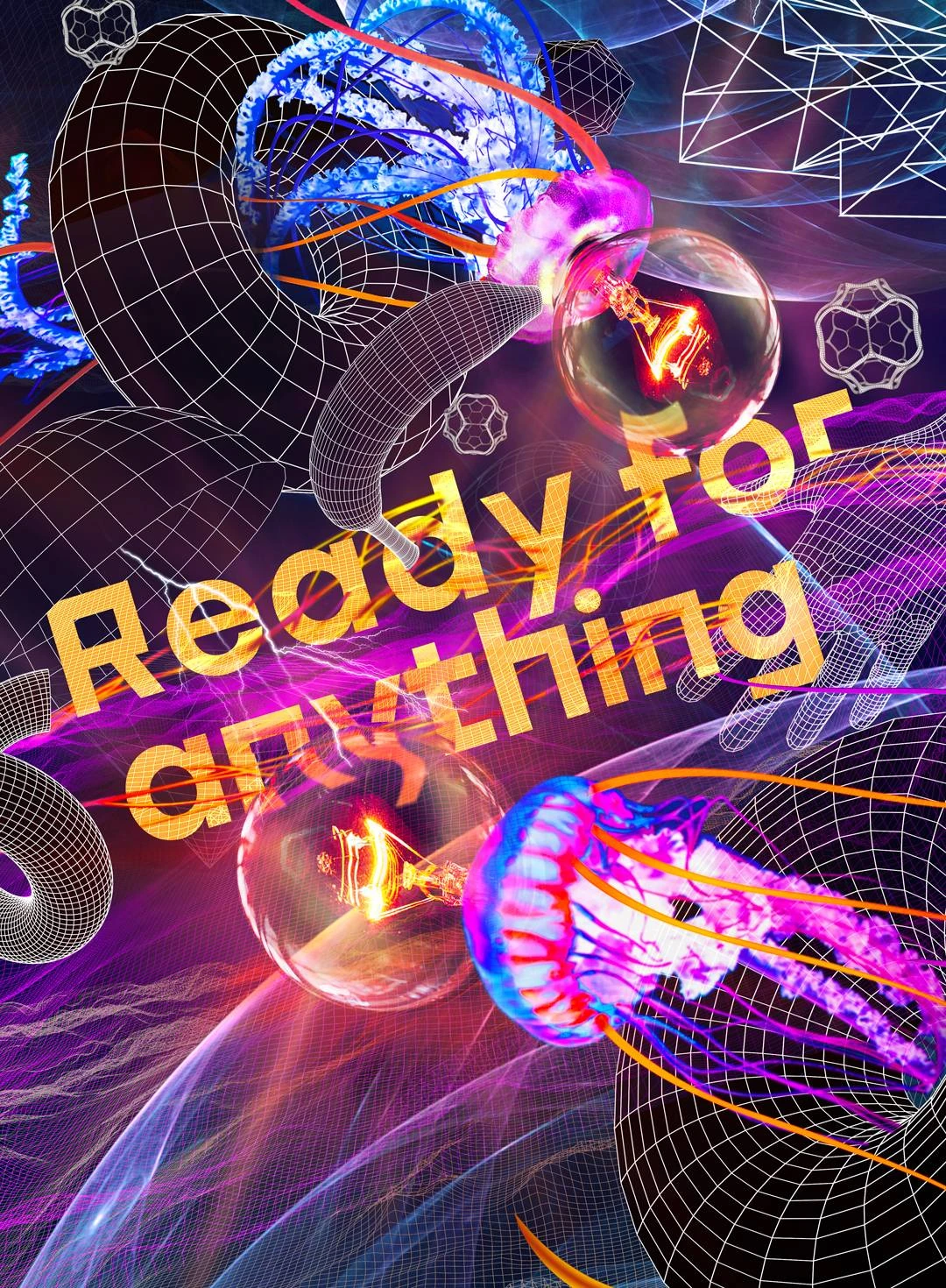 Affiche verticale « Ready for anything » avec objets irisés et tracés en grille.